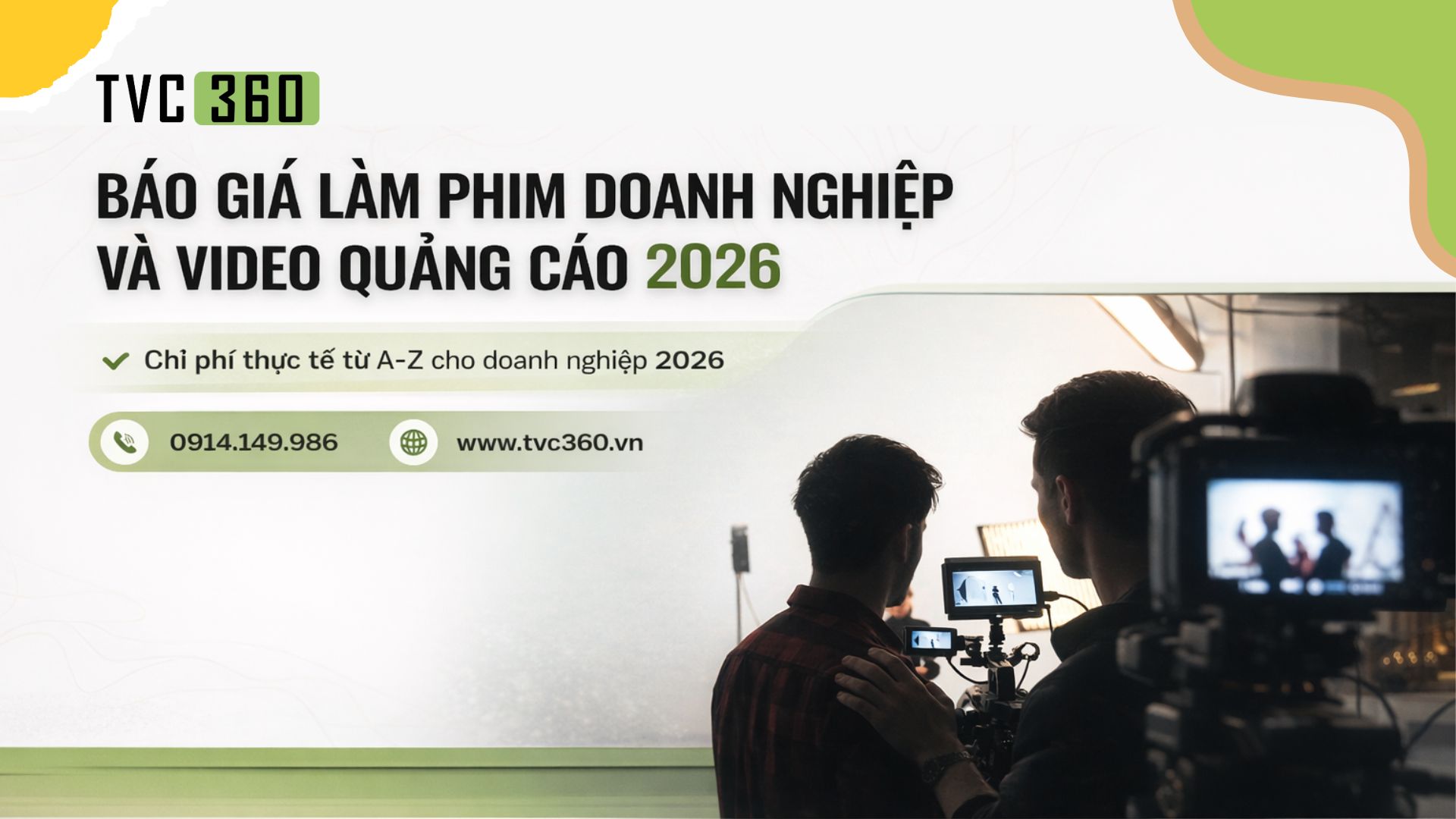 Báo giá làm phim doanh nghiệp và video quảng cáo 2026