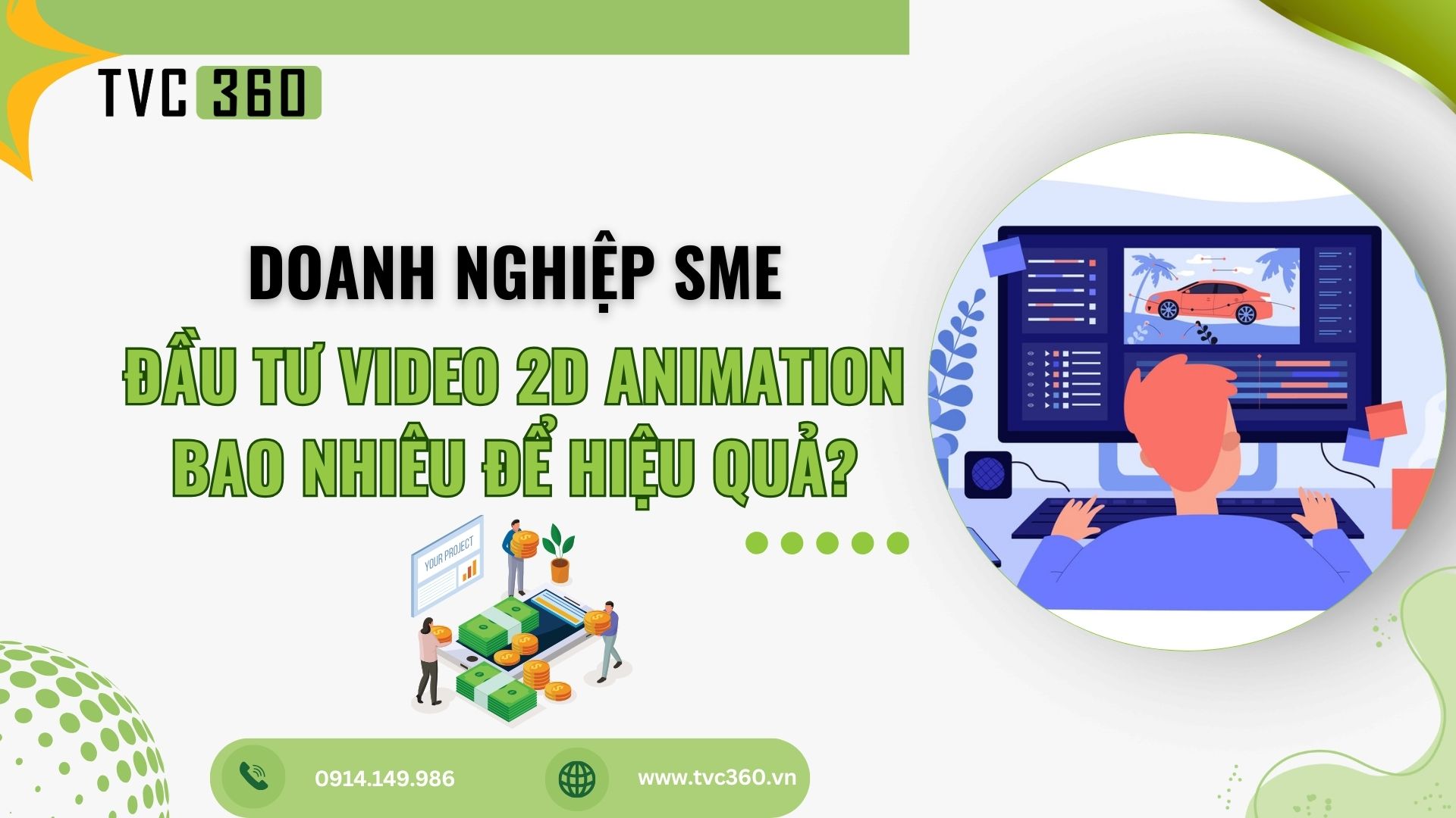 Doanh nghiệp SME đầu tư video 2D animation