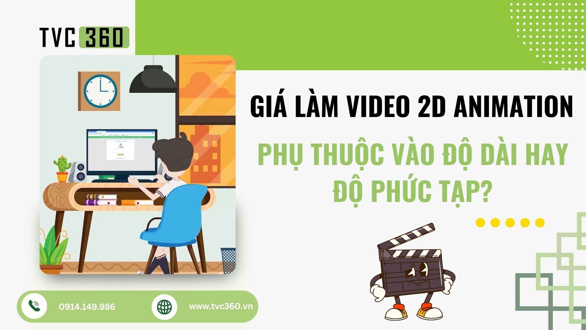 Giá làm video 2D Animation phụ thuộc vào độ dài hay độ phức tạp