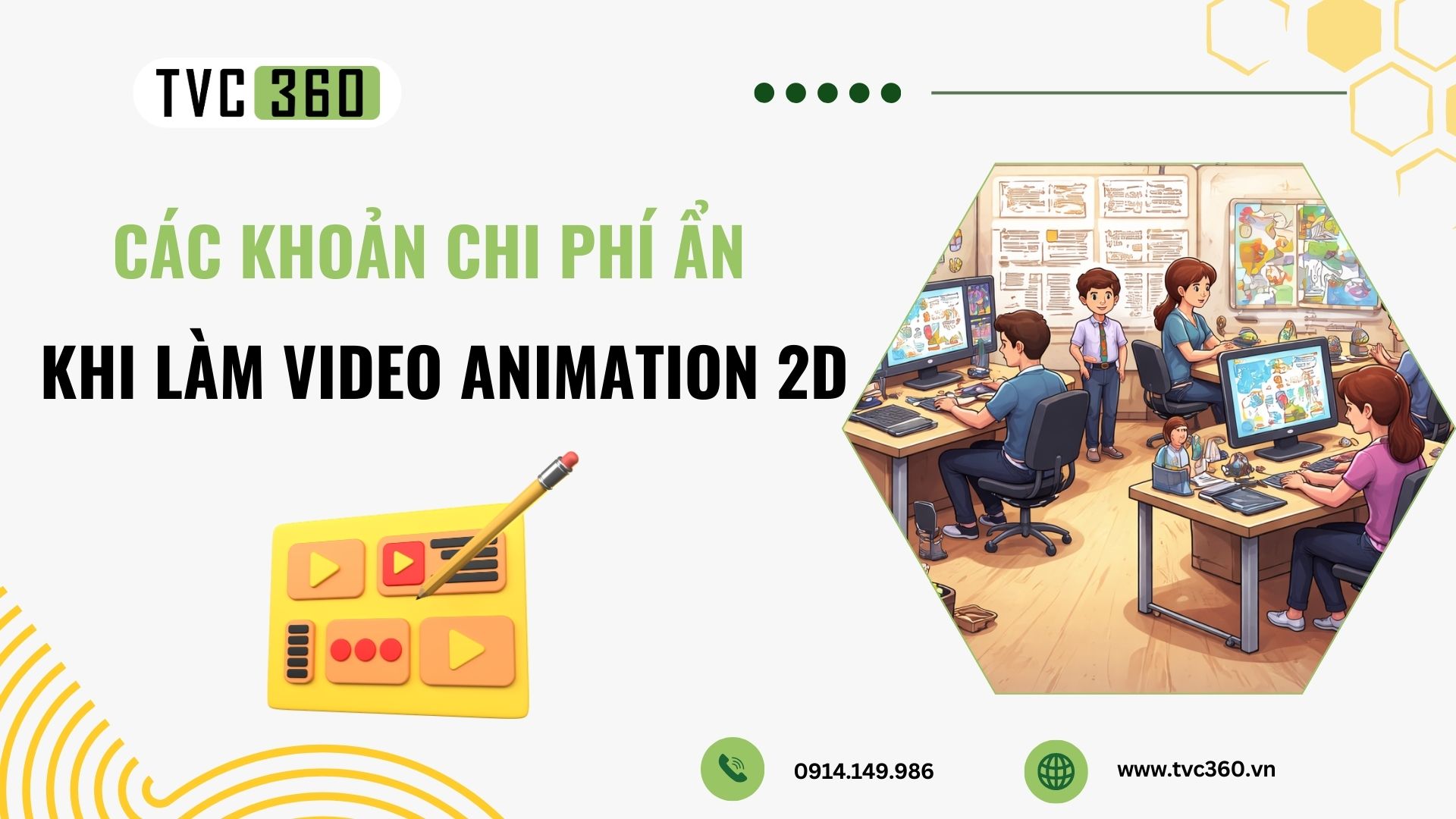 chi phí ẩn khi làm video animation 2D