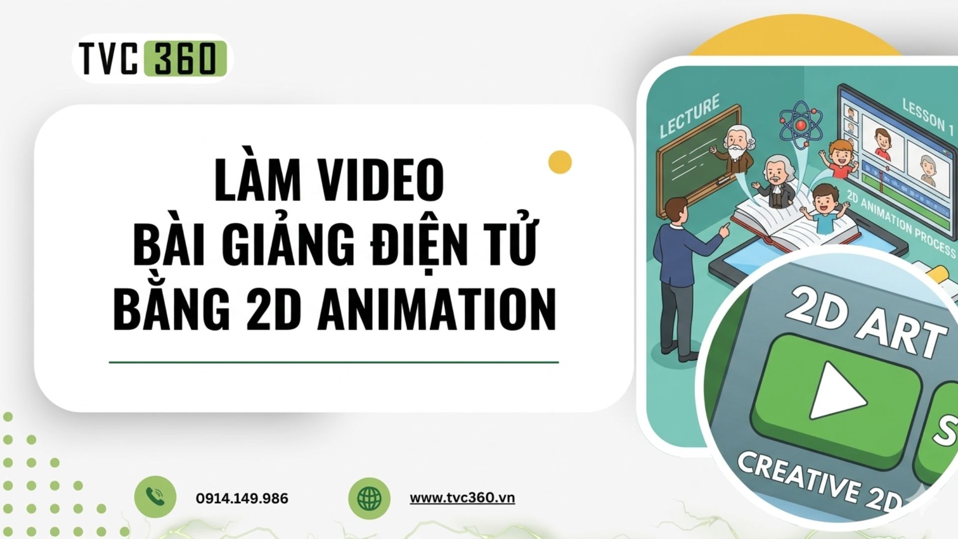 Làm video bài giảng điện tử bằng 2D animation