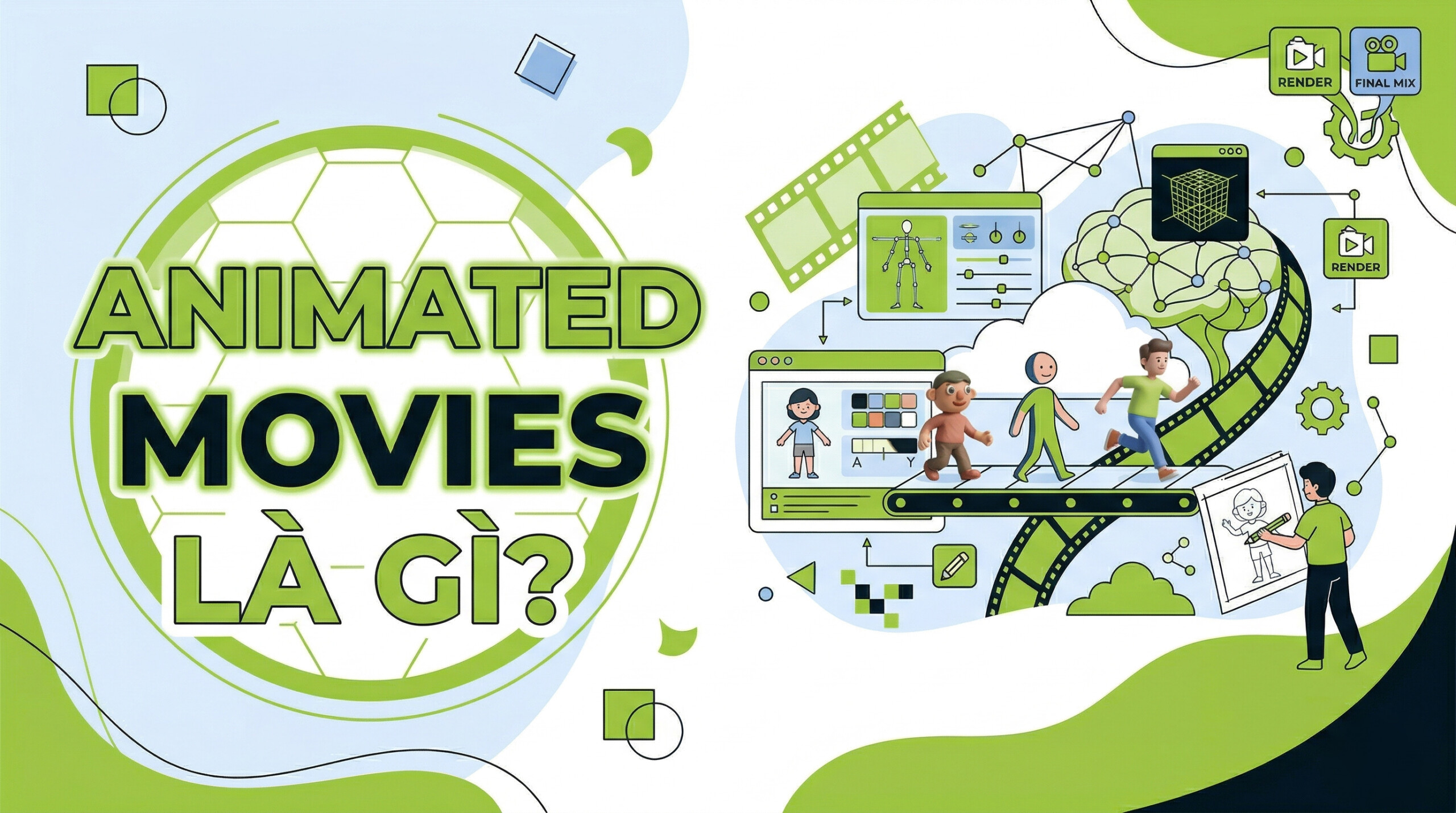 Animated Movies Là Gì