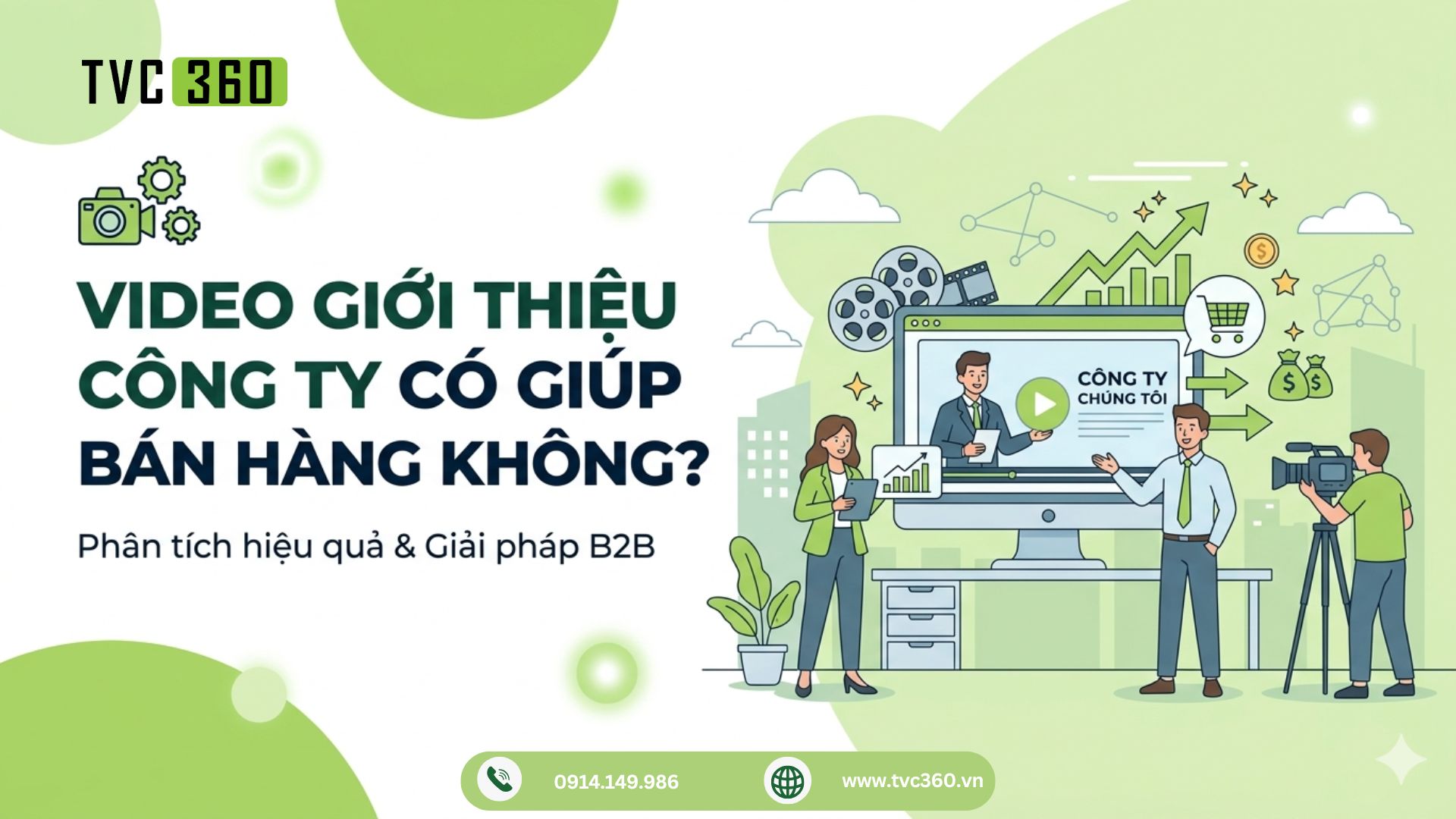 Video giới thiệu công ty có giúp bán hàng không