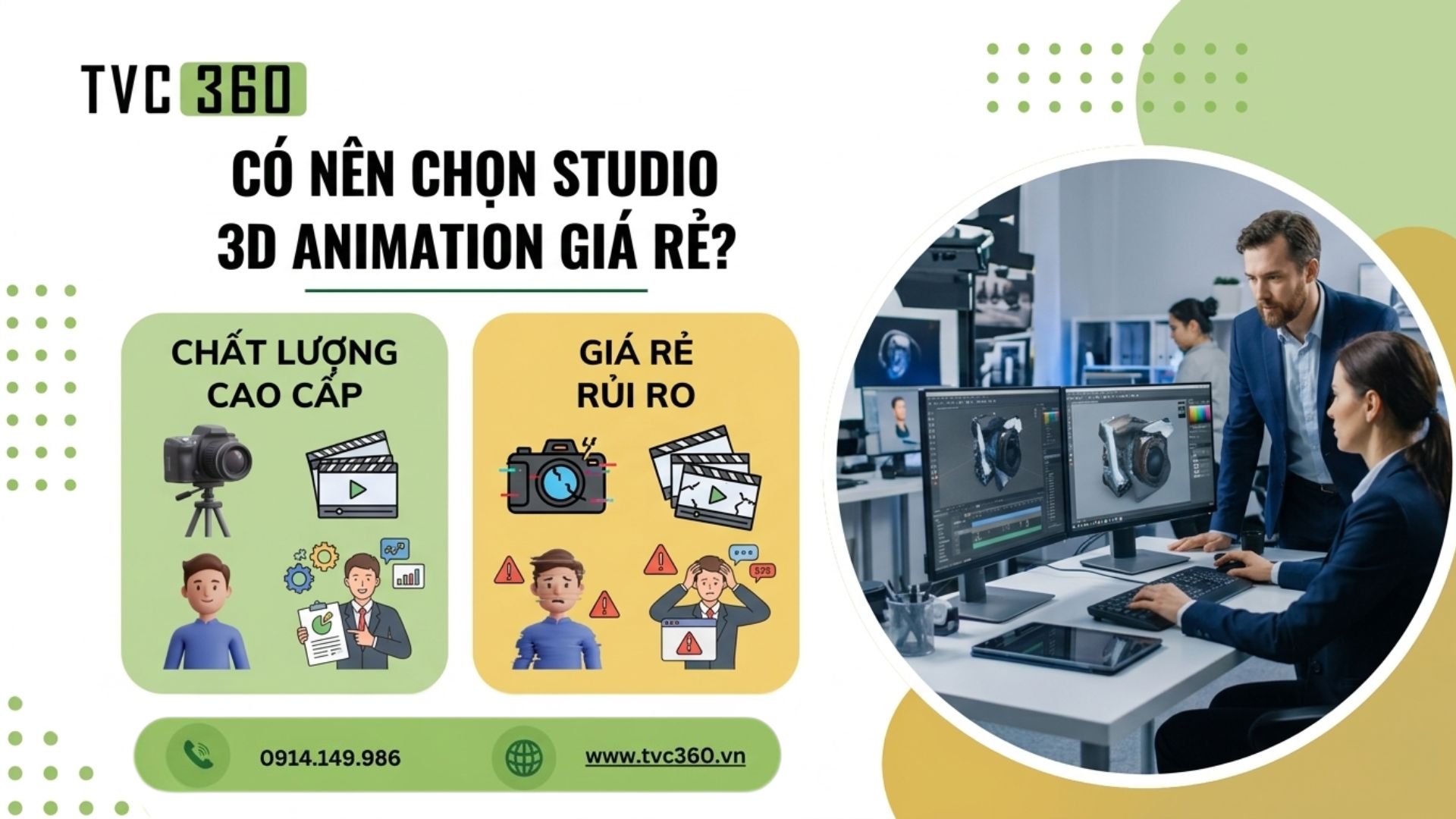 Cân nhắc kỹ lưỡng: Có nên chọn studio 3D animation giá rẻ cho dự án?