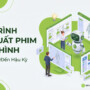 Quy trình sản xuất một bộ phim hoạt hình