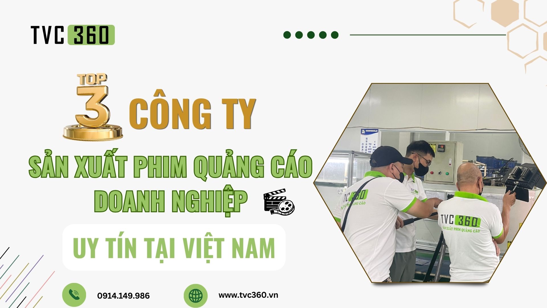 Top 3 công ty sản xuất phim quảng cáo doanh nghiệp uy tín