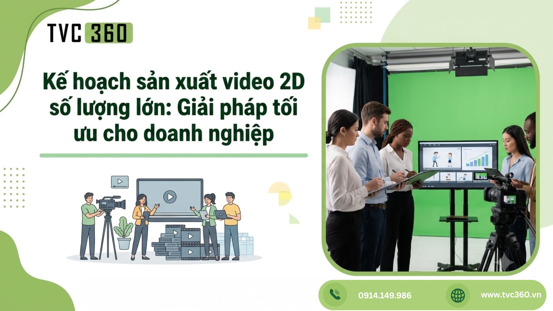 sản xuất video 2D số lượng lớn